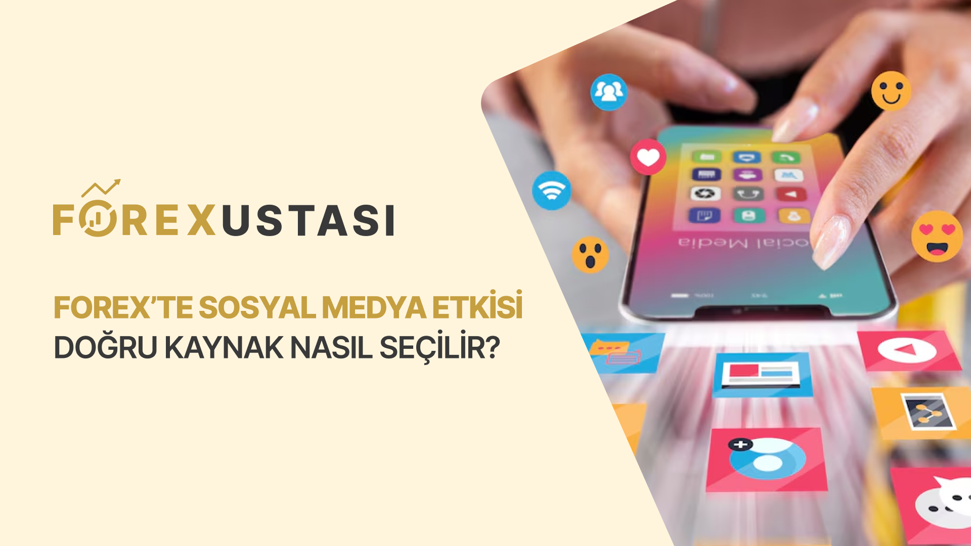 Forex’te Sosyal Medya Etkisi Doğru Kaynak Nasıl Seçilir?