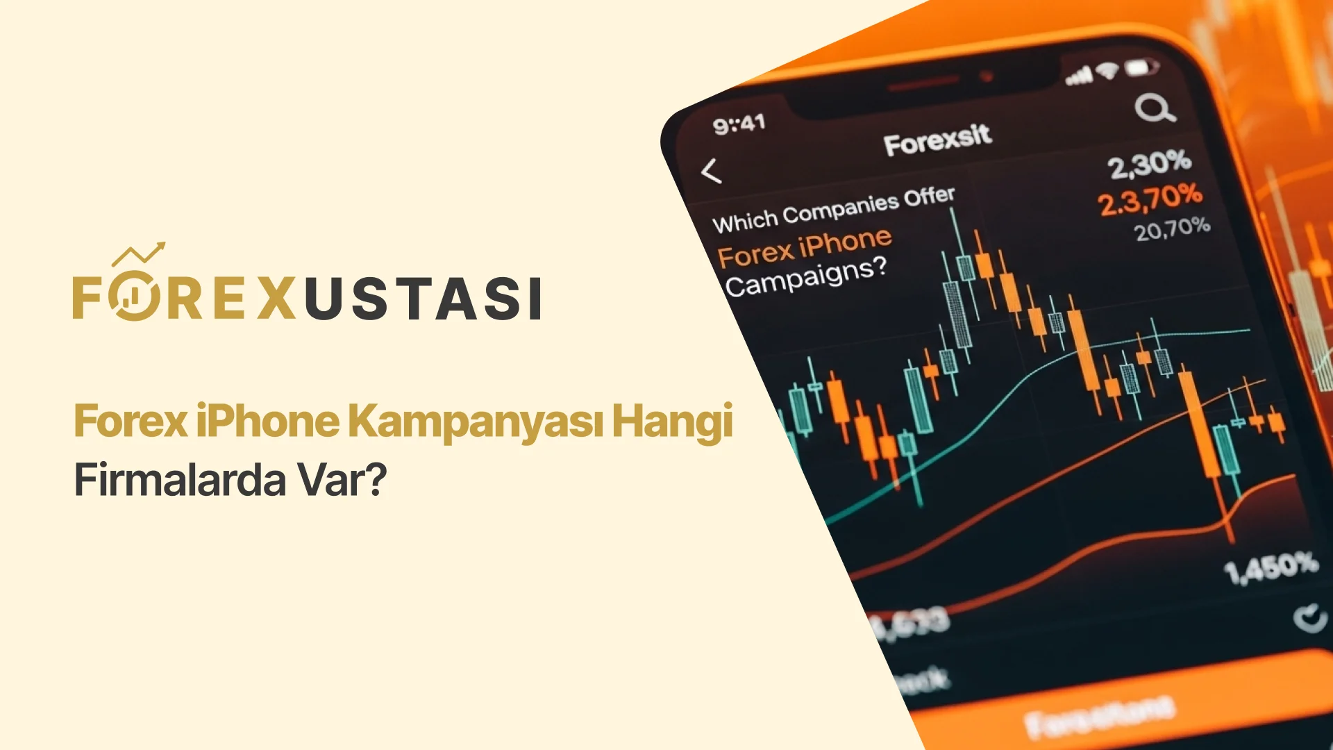 Forex iPhone Kampanyası Hangi Firmalarda Var?