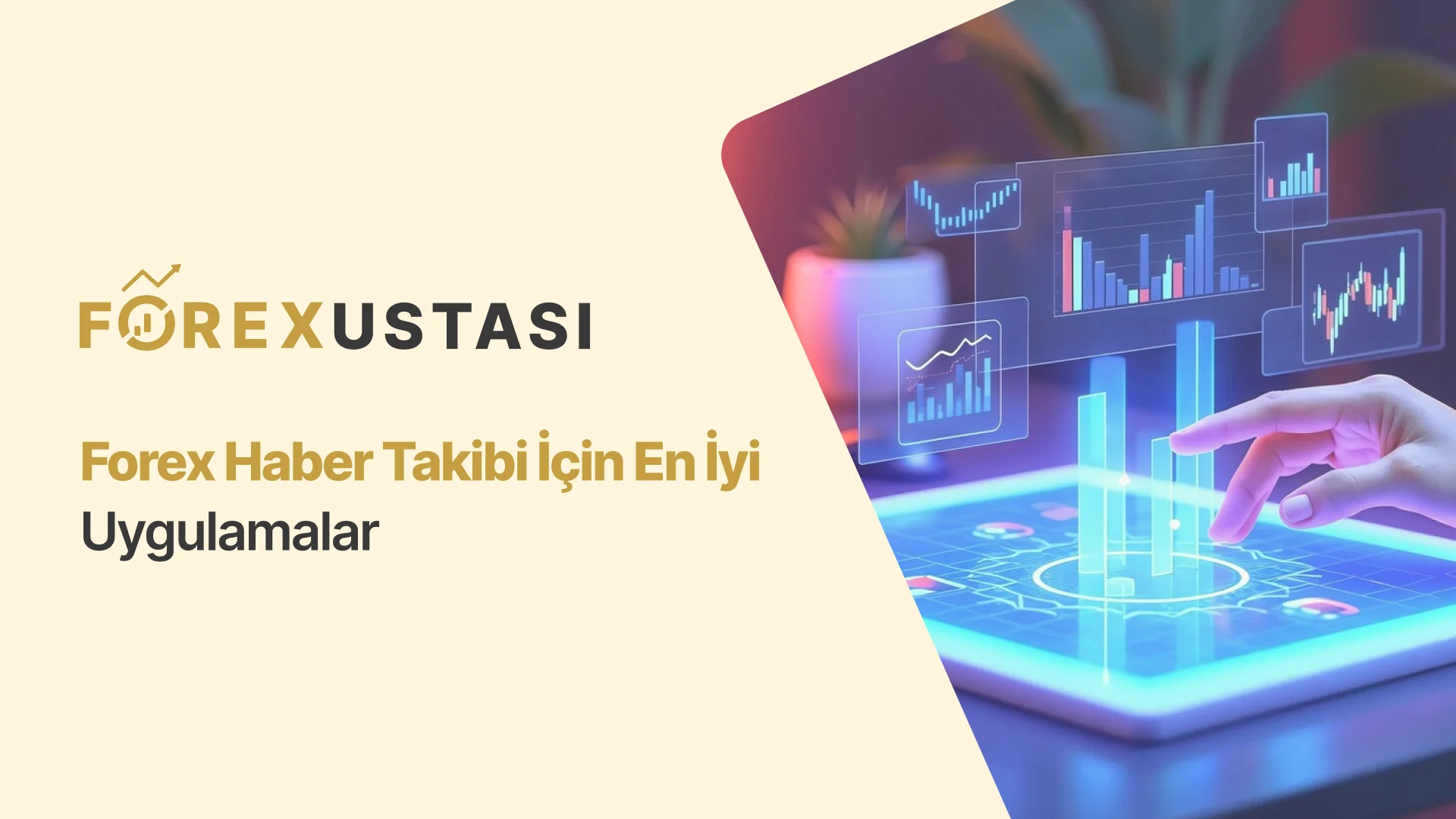 Forex Haber Takibi İçin En İyi Uygulamalar